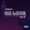 Versaci Flex - No Love (feat. 049 JB) - Single